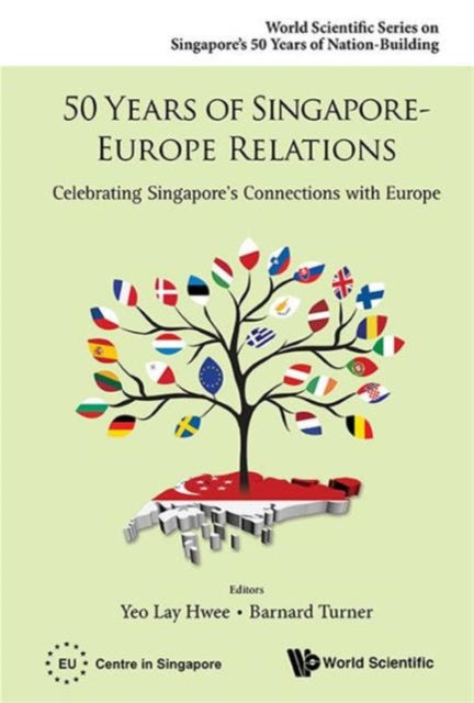 50 Years Of Singapore-europe Relations: