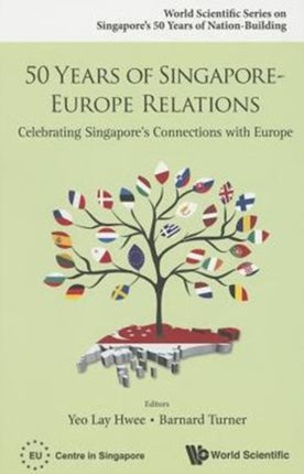 50 Years Of Singapore-europe Relations: