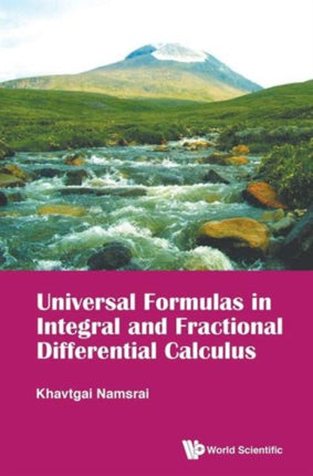 Universal Formulas In Integral And Fractional