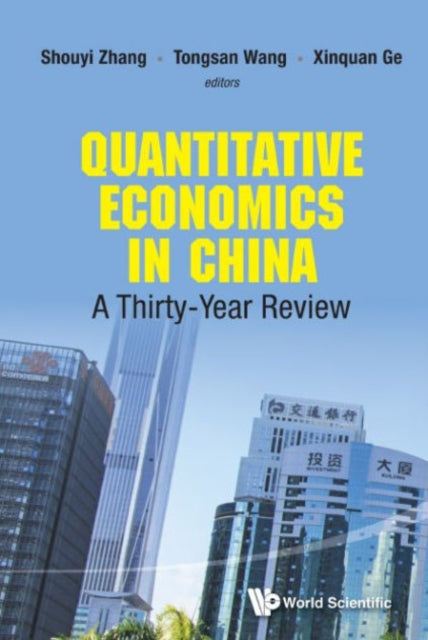 Quantitative Economics In China: A Thirty-year