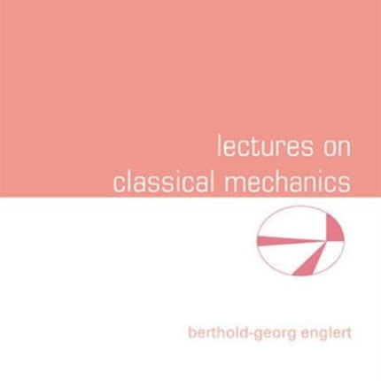 Lectures On Classical Mechanics