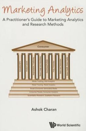 Marketing Analytics: A Practitioner's Guide To