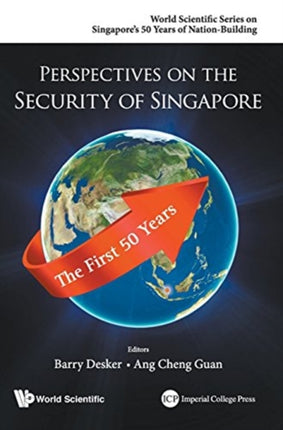 Perspectives On The Security Of Singapore: The