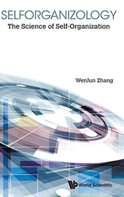 Selforganizology: The Science Of