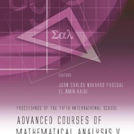 Advanced Courses Of Mathematical Analysis V -