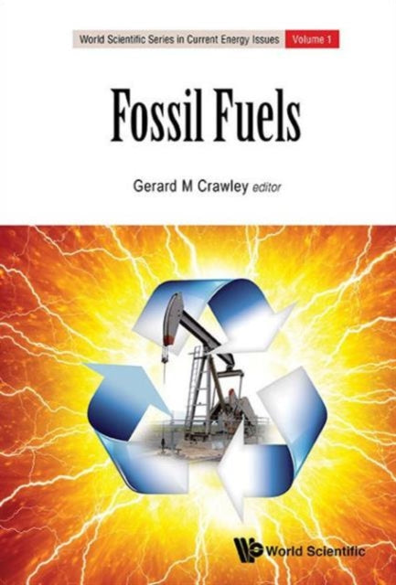 Fossil Fuels: Current Status And Future