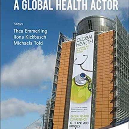 European Union As A Global Health Actor, The
