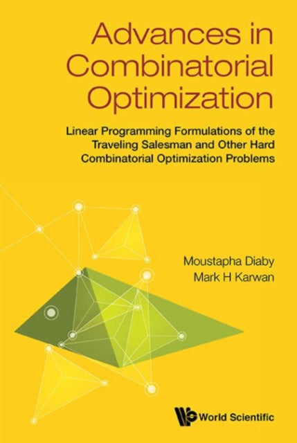 Advances In Combinatorial Optimization: Linear