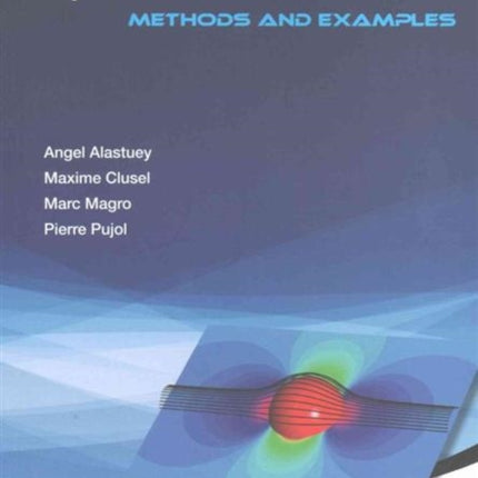Physics And Mathematical Tools: Methods And