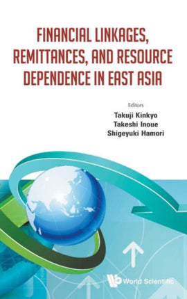 Financial Linkages, Remittances, And Resource