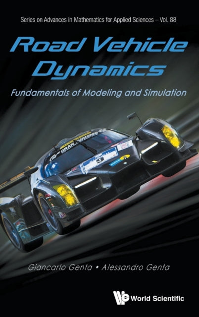 Road Vehicle Dynamics: Fundamentals Of Modeling