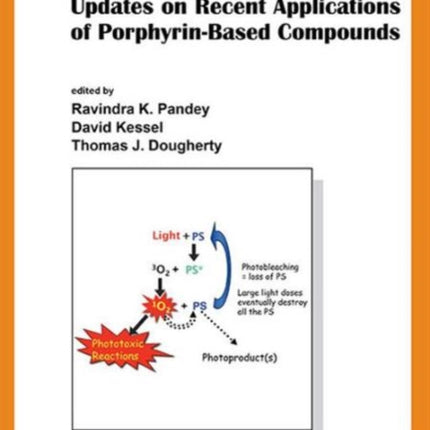 Handbook Of Photodynamic Therapy: Updates On Recent Applications Of Porphyrin-based Compounds