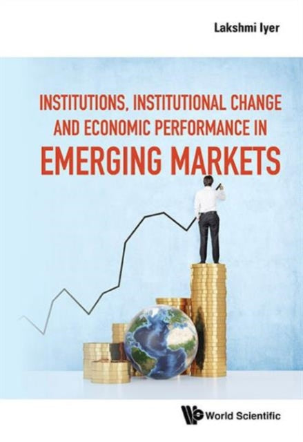Institutions, Institutional Change And Economic