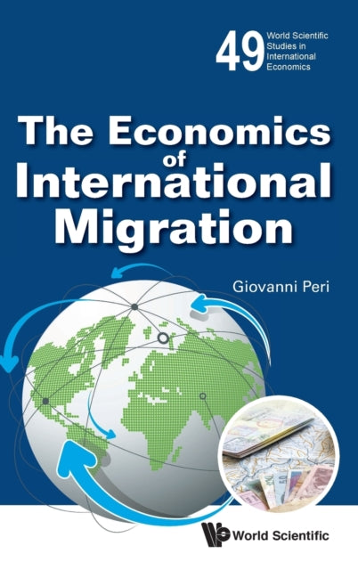 Economics Of International Migration, The