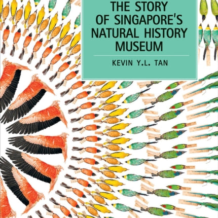 Of Whales and Dinosaurs: The Story of Singapore's Natural History Museum