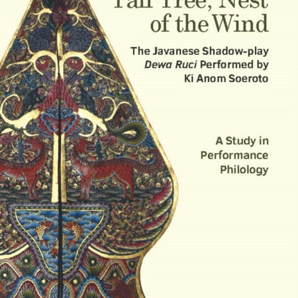 Tall Tree, Nest of the Wind: The Javanese