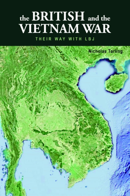 The British and the Vietnam War: Their Way with
