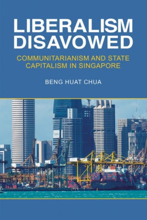 Liberalism Disavowed  Communitarianism and State