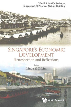 Singapore's Economic Development: Retrospection