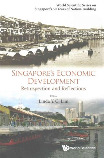Singapore's Economic Development: Retrospection