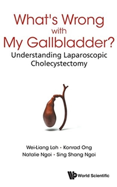What's Wrong With My Gallbladder?: Understanding