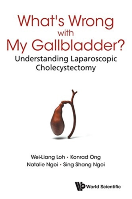 What's Wrong With My Gallbladder?: Understanding