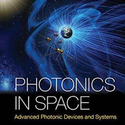 Photonics In Space: Advanced Photonic Devices And