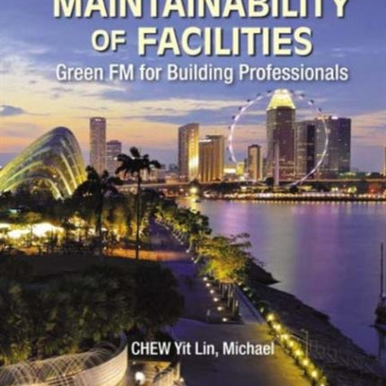 Maintainability Of Facilities: Green Fm For