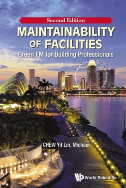 Maintainability Of Facilities: Green Fm For