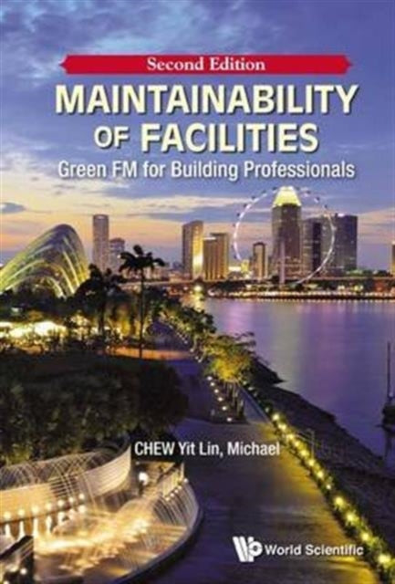 Maintainability Of Facilities: Green Fm For
