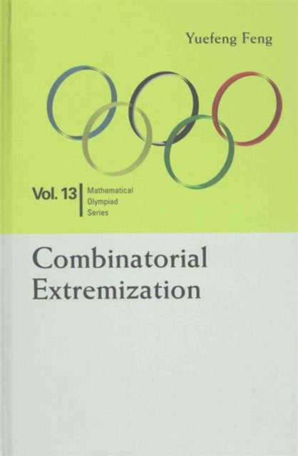 Combinatorial Extremization: In Mathematical