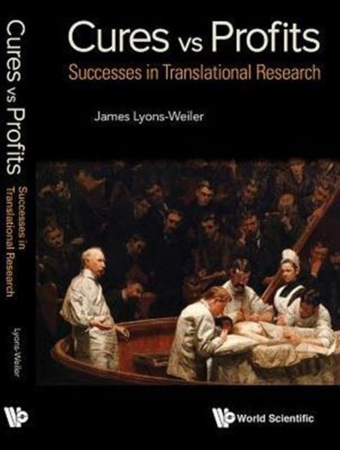 Cures Vs. Profits: Successes In Translational
