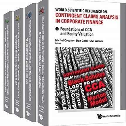 World Scientific Reference On Contingent Claims Analysis In Corporate Finance (In 4 Volumes)