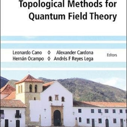 Geometric, Algebraic And Topological Methods For