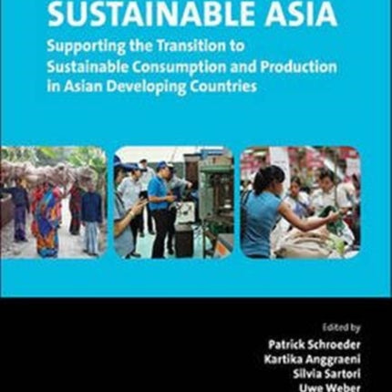 Sustainable Asia: Supporting The Transition To