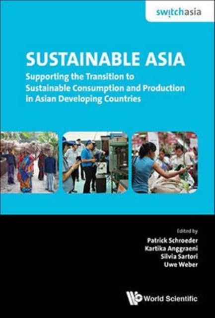 Sustainable Asia: Supporting The Transition To