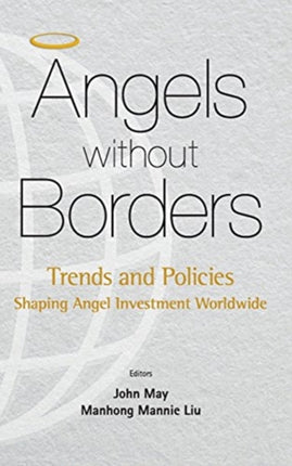 Angels Without Borders: Trends And Policies