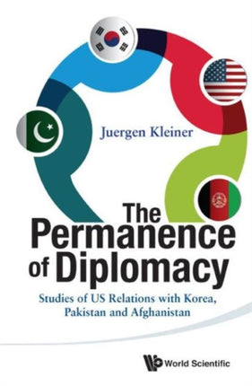 Permanence Of Diplomacy, The: Studies Of Us