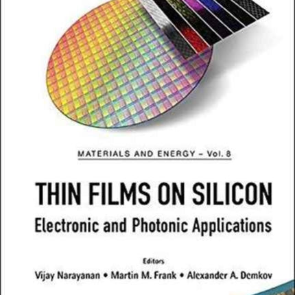 Thin Films On Silicon: Electronic And Photonic