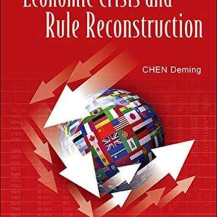 Economic Crisis And Rule Reconstruction