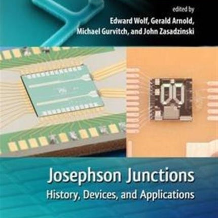 Josephson Junctions: History, Devices, and Applications