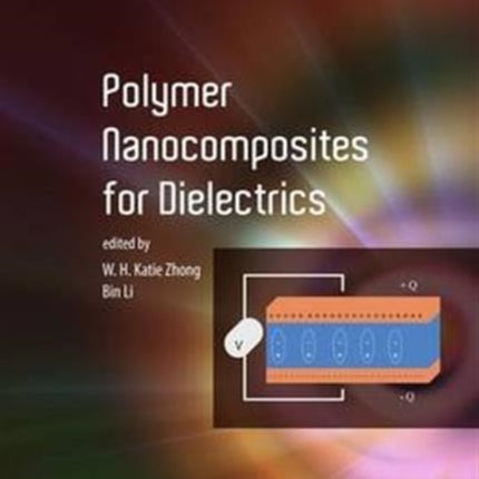 Polymer Nanocomposites for Dielectrics