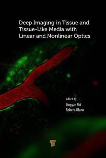 Deep Imaging in Tissue and Biomedical Materials: Using Linear and Nonlinear Optical Methods