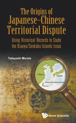 Origins Of Japanese-chinese Territorial Dispute,