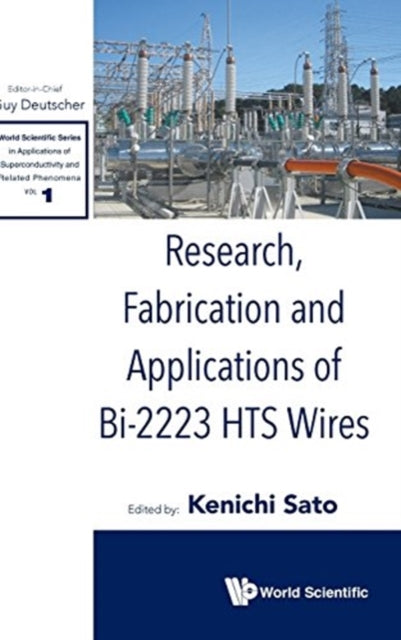 Research, Fabrication And Applications Of Bi-2223