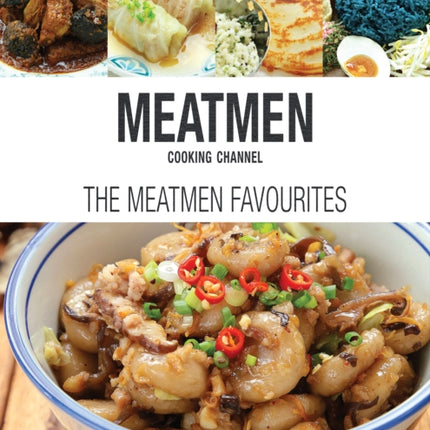 Meatmen Cooking Channel: The Meatmen Favourites