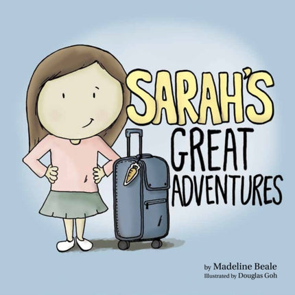 Sarah's Great Adventures