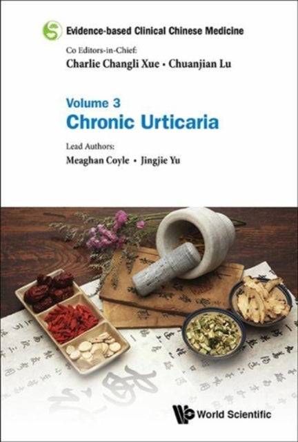 Evidence-based Clinical Chinese Medicine - Volume