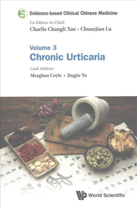Evidence-based Clinical Chinese Medicine - Volume
