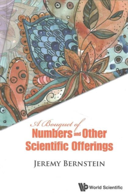 Bouquet Of Numbers And Other Scientific